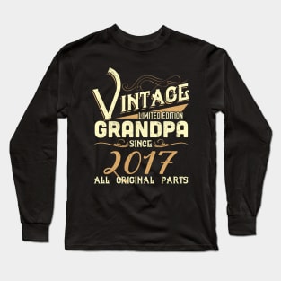 Vintage Grandpa Since 2017 Funny Man Myth Legend Daddy Long Sleeve T-Shirt